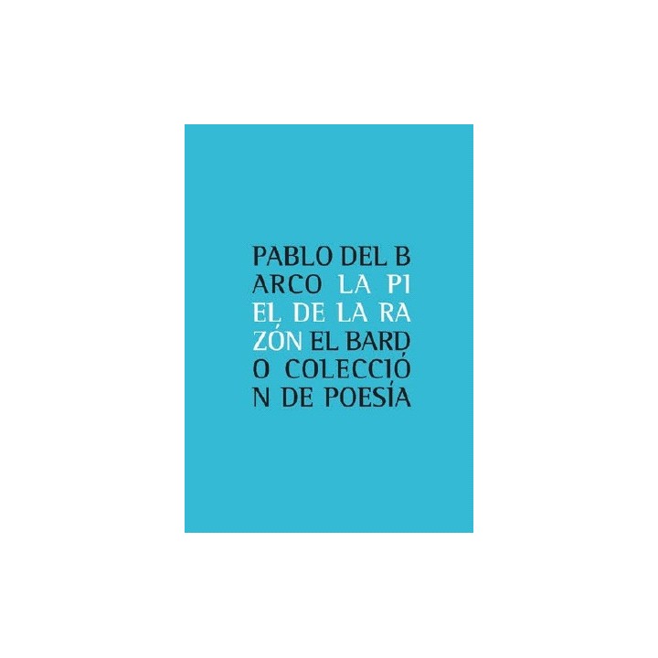 LA PIEL DE LA RAZÓN