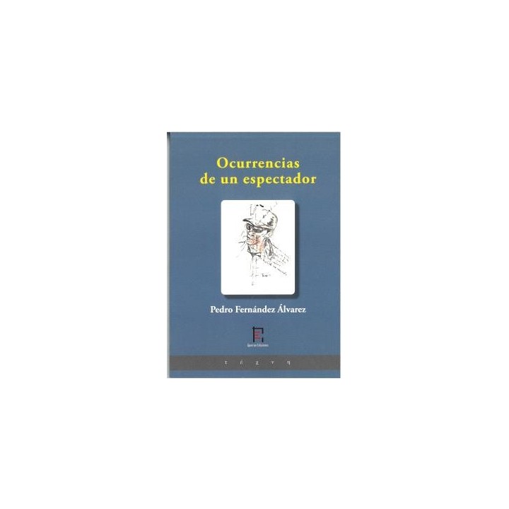 OCURRENCIAS DE UN ESPECTADOR