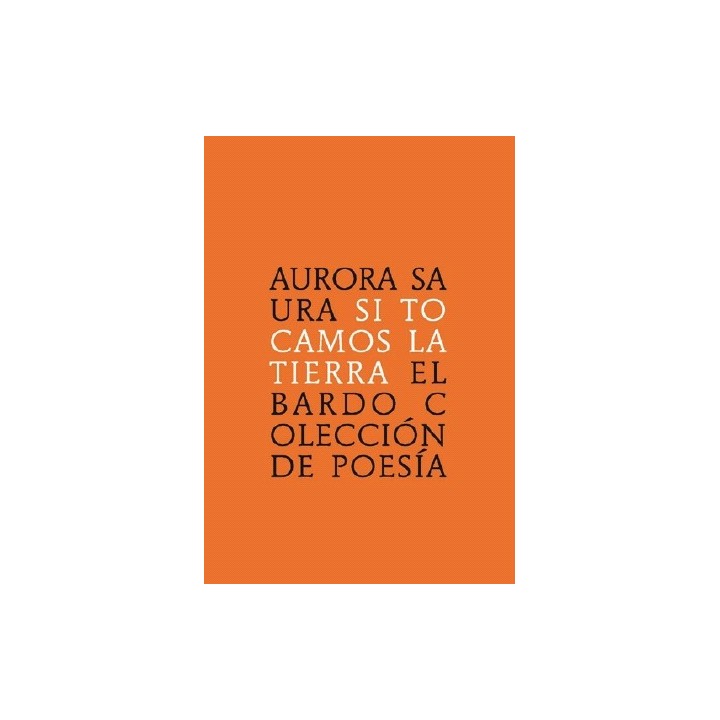 SI TOCAMOS LA TIERRA