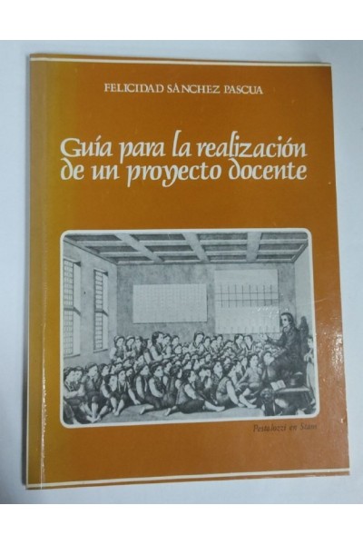 Guia para la Realizacion de un proyecto docente