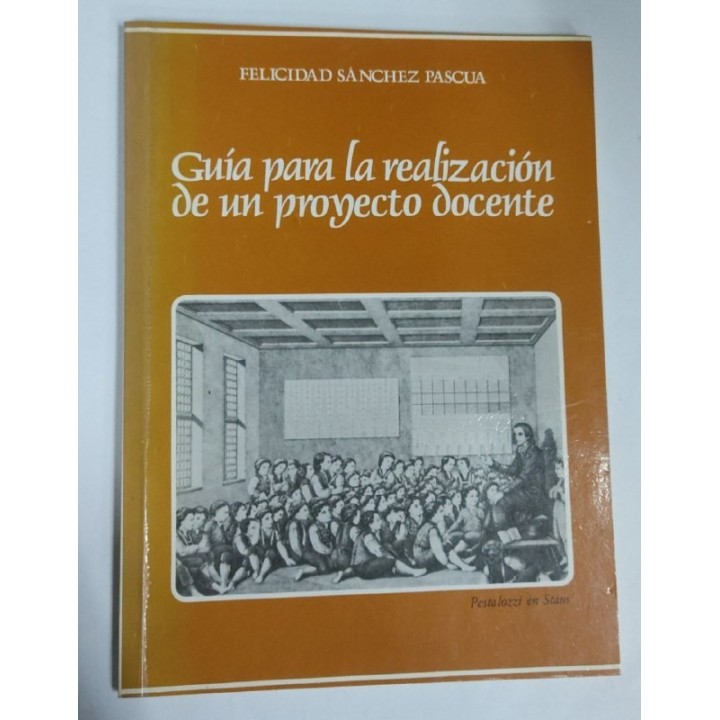 Guia para la Realizacion de un proyecto docente