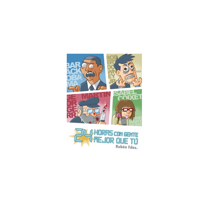 24 HORAS CON GENTE MEJOR QUE TU