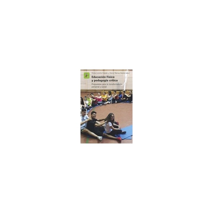 EDUCACIÓN FÍSICA Y PEDAGOGÍA CRÍTICA
