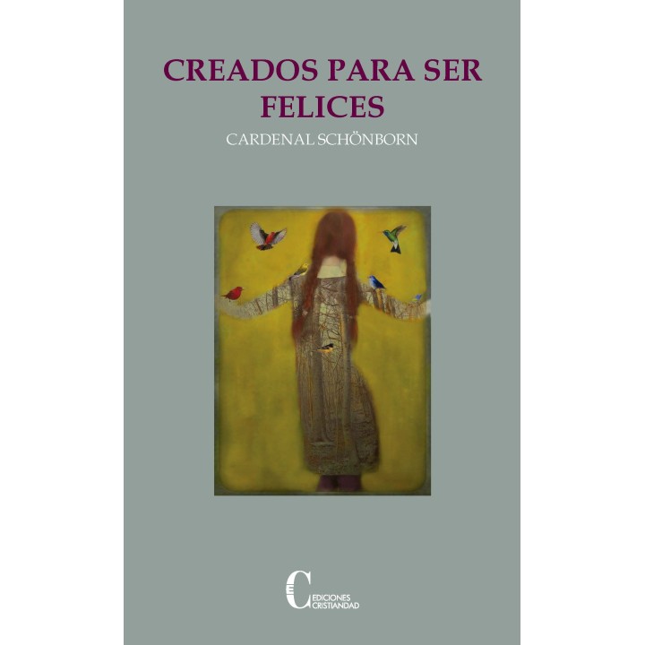 CREADOS PARA SER FELICES
