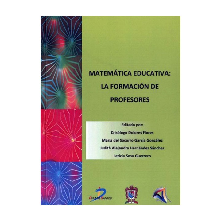 MATEMÁTICA EDUCATIVA: LA FORMACIÓN DE PROFESORES