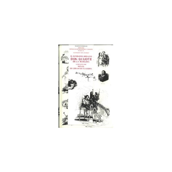 EL INGENIOSO HIDALGO DON QUIJOTE DE LA MANCHA (2 VOLUMS)