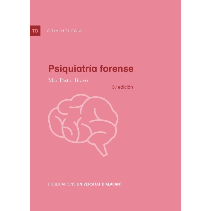 PSIQUIATRÍA FORENSE 3ª EDICION