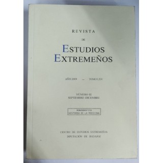 Revista de Estudios Extremeños. Año 2009 Tomo LXV Número III Septiembre-Diciembre