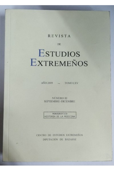 Revista de Estudios Extremeños. Año 2009 Tomo LXV Número III Septiembre-Diciembre