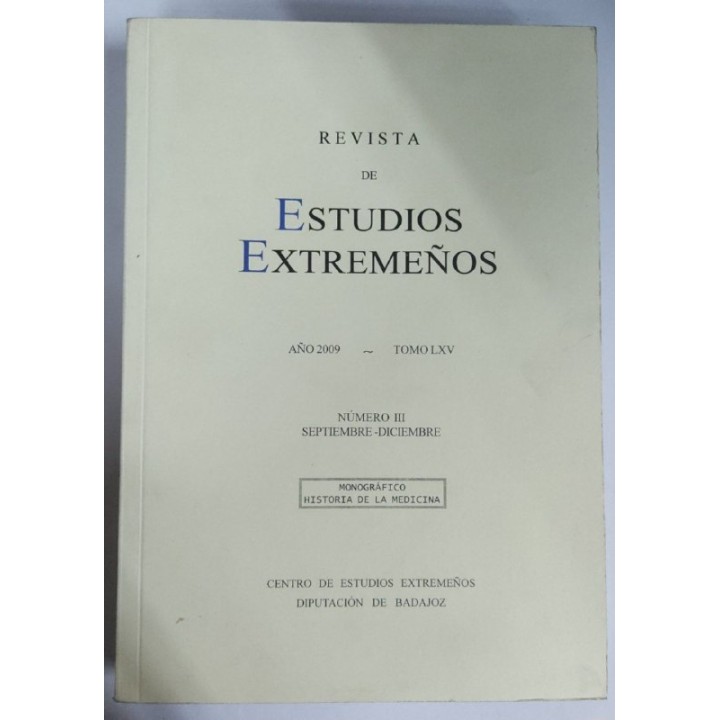 Revista de Estudios Extremeños. Año 2009 Tomo LXV Número III Septiembre-Diciembre