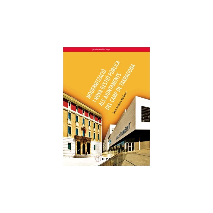 MODERNITZACIÓ I NOVA GESTIÓ PÚBLICA ALS AJUNTAMENTS DEL CAMP DE TARRAGONA