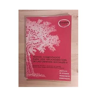 Textos comentados para una programación de las Ciencias Sociales II (Sociedad Primitiva - Sociedad del Mundo Mediterraneo Antiguo - Sociedad Medieval Rural)