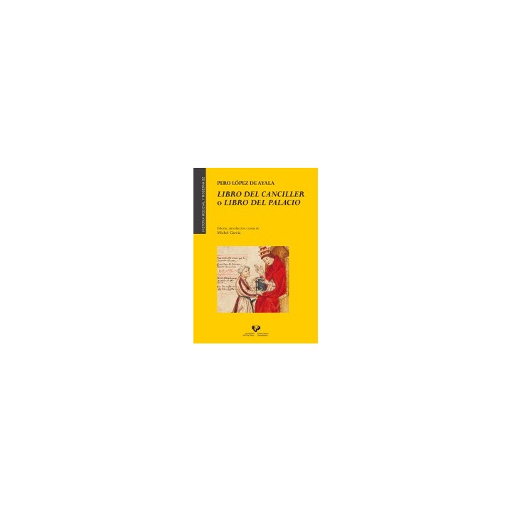 LIBRO DEL CANCILLER O LIBRO DEL PALACIO