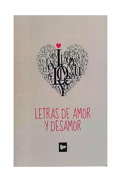 LETRAS DE AMOR Y DESAMOR