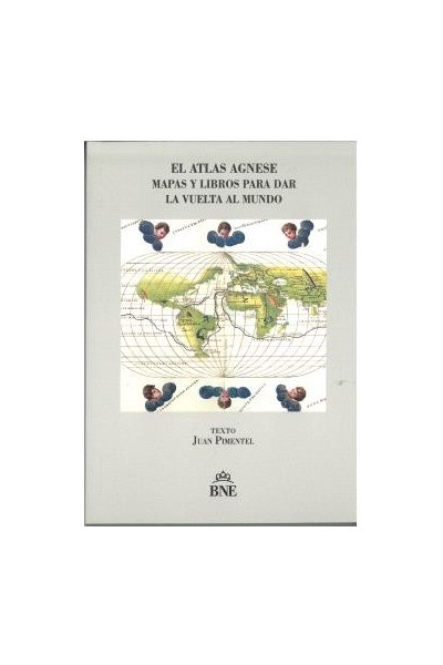 EL ATLAS AGNESE. MAPAS Y LIBROS PARA DAR LA VUELTA AL MUNDO