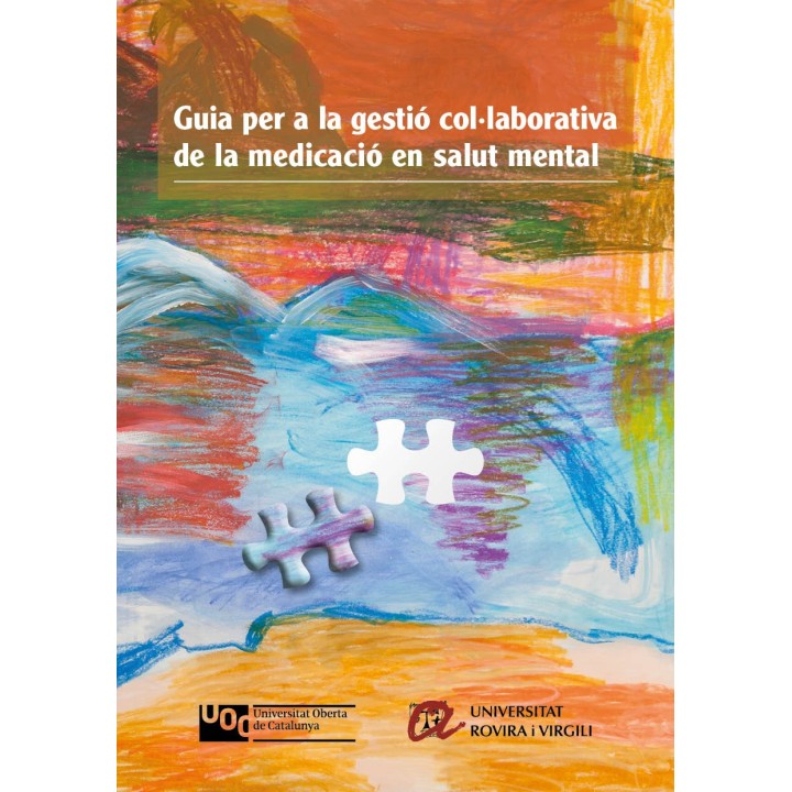 GUIA PER A LA GESTIÓ COL·LABORATIVA DE LA MEDICACIÓ EN SALUT MENTAL