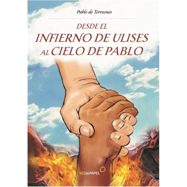 DESDE EL INFIERNO DE ULISES AL CIELO DE PABLO