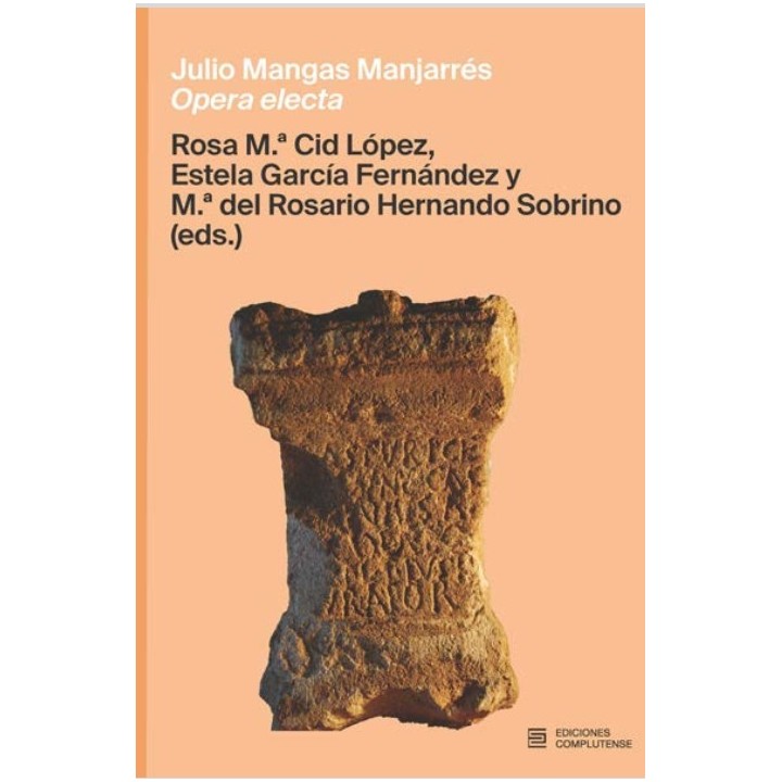 JULIO MANGAS MANJARRÉS. OPERA ELECTA