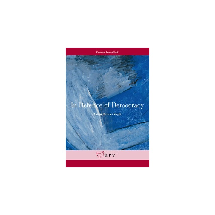 IN DEFENCE OF DEMOCRACY