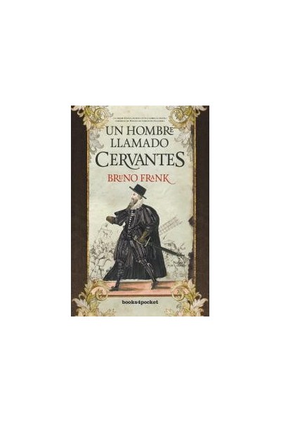 Un hombre llamado cervantes