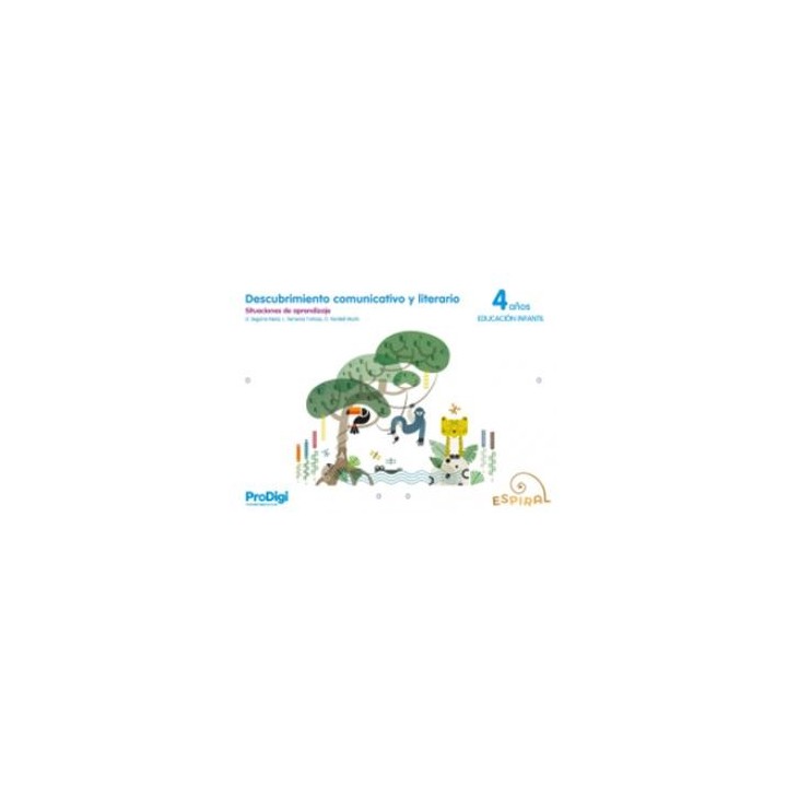 Descubrimiento comunicativo y literario 4 anos - espiral. prodigiinfantil.2ocurso