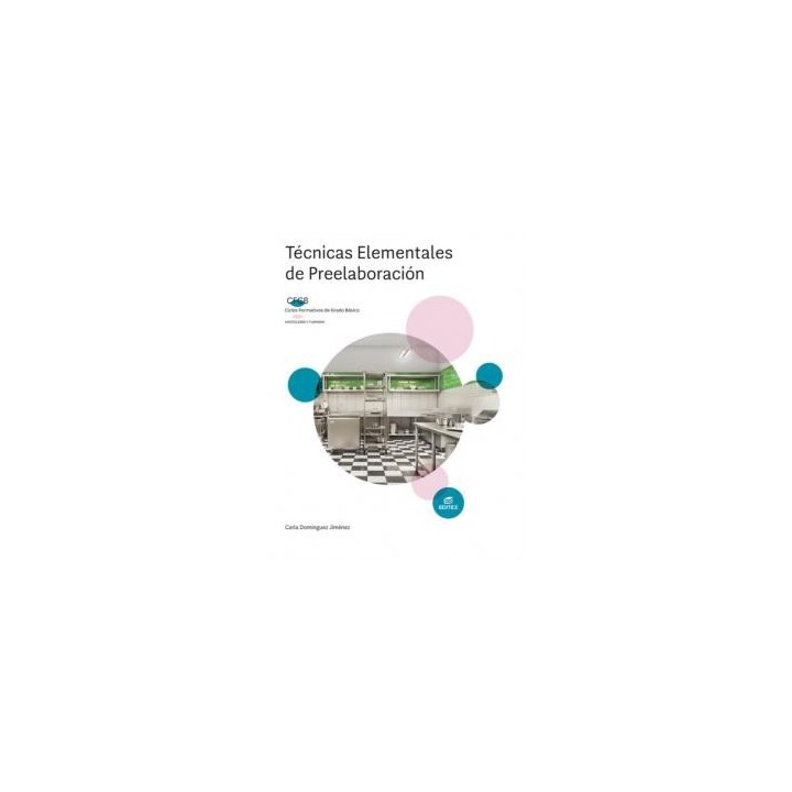 Tecnicas elementales de preelaboracionformacion profesionalformacion profesional basica