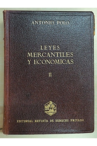 Leyes mercantiles y económicas II