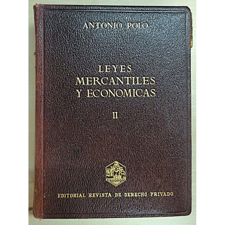 Leyes mercantiles y económicas II