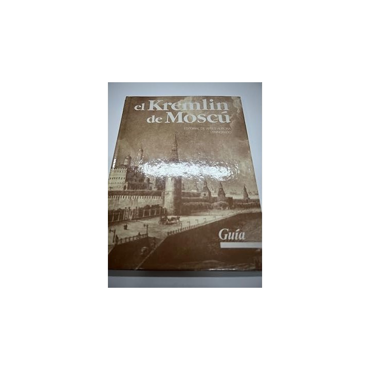 El Kremlin de Moscu