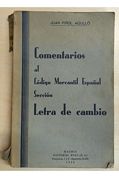 Comentarios al código mercantil español. Sección de letra de cambio