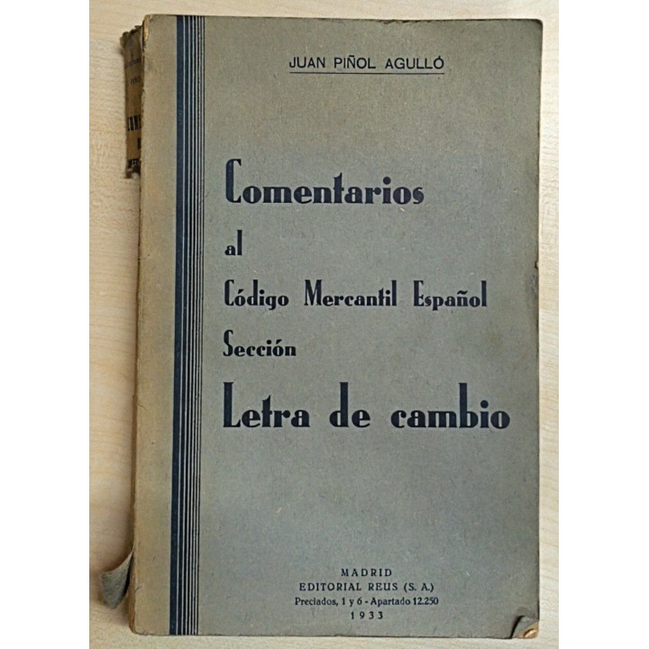 Comentarios al código mercantil español. Sección de letra de cambio