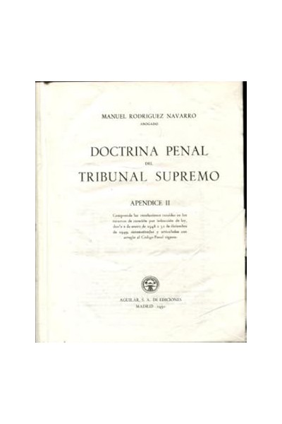 DOCTRINA PENAL DEL TRIBUNAL SUPREMO. APENDICE II
