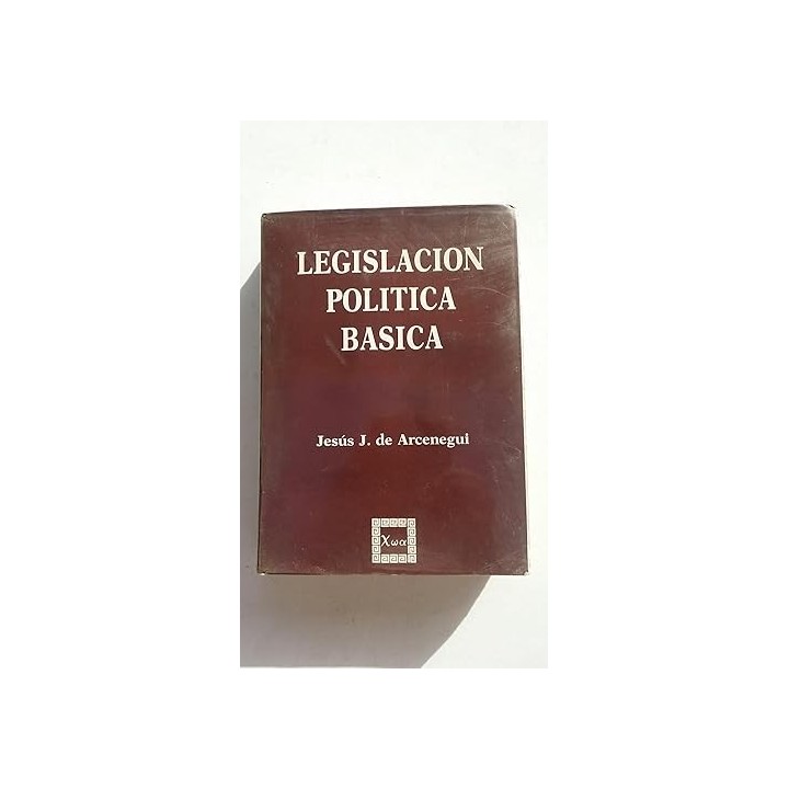 Legislacion Politica basica