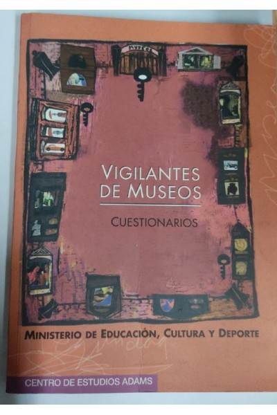 VIGILANTES DE MUSEOS O SEGURIDAD. CUESTIONARIOS