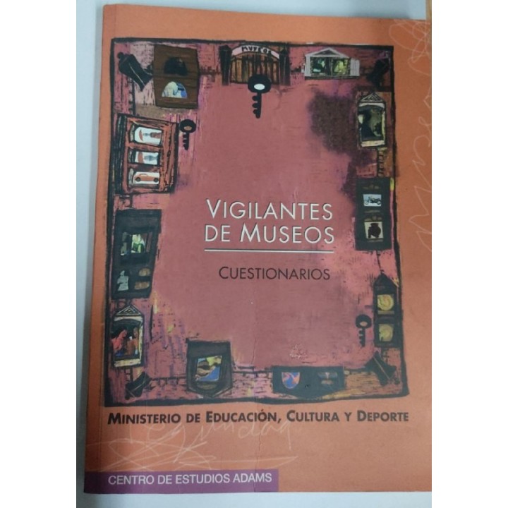 VIGILANTES DE MUSEOS O SEGURIDAD. CUESTIONARIOS