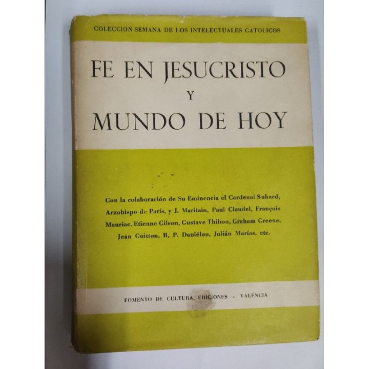 Fe en Jesucristo y Mundo de Hoy