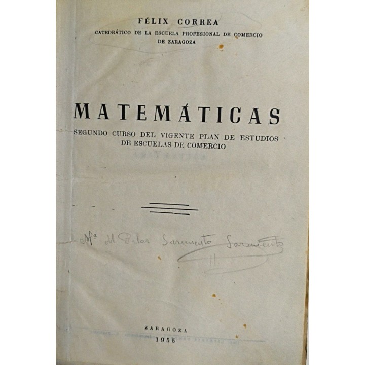 Matemáticas. Segundo curso del vigente plan de estudios de escuelas de comercio