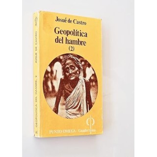 Geopolítica del hambre II