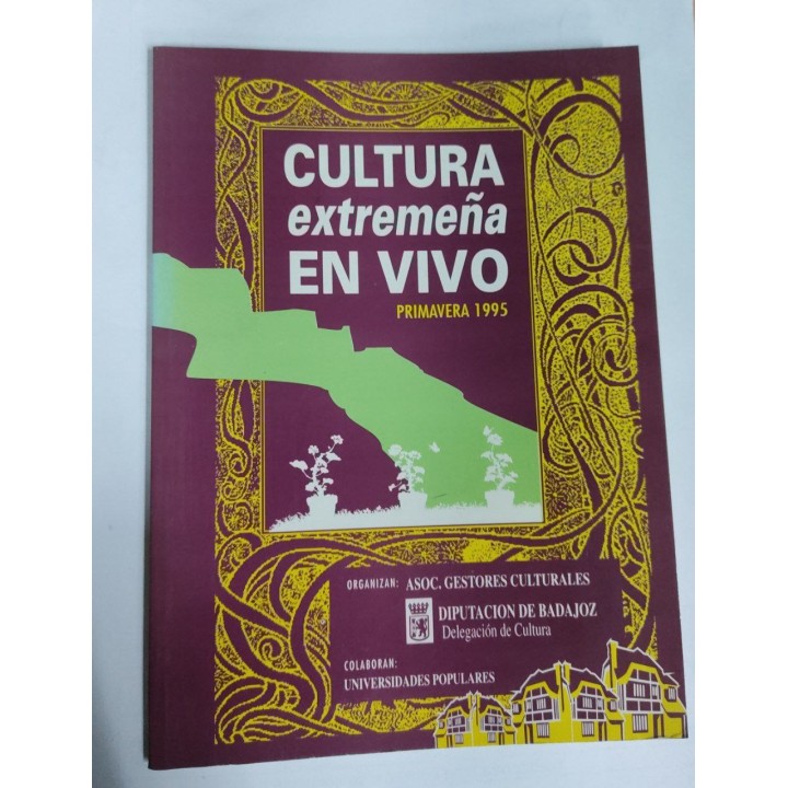 Cultura Extremeña en vivo. Primavera 1995