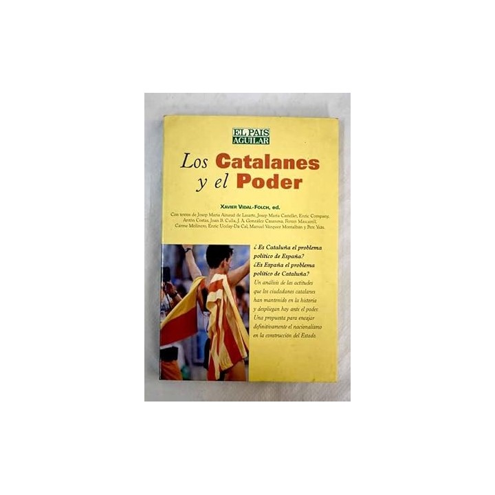 Los catalanes y el poder