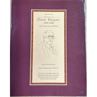 RETRATO DE DAVID VÁZQUEZ 1930-1986 DE LA SIDRA A LOS ANTIBIÓTICOS