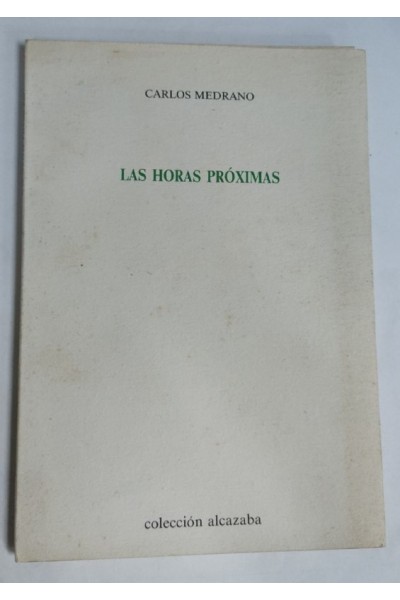 Las Horas Proximas