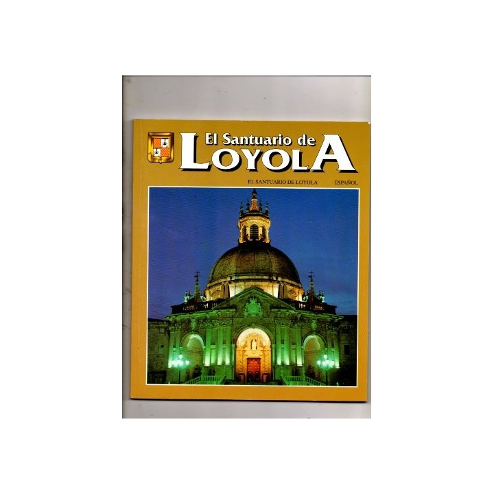 El Santuario de Loyola