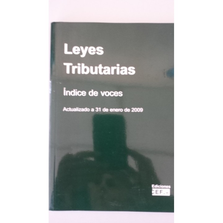 LEYES TRIBUTARIAS. Índice de Voces. Actualizado a 31 enero 2009