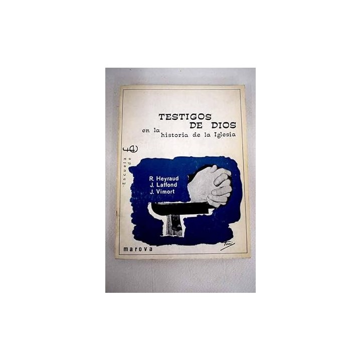 Testigos de Dios en la historia de la Iglesia. documentos para la Catequesis de Adolescentes