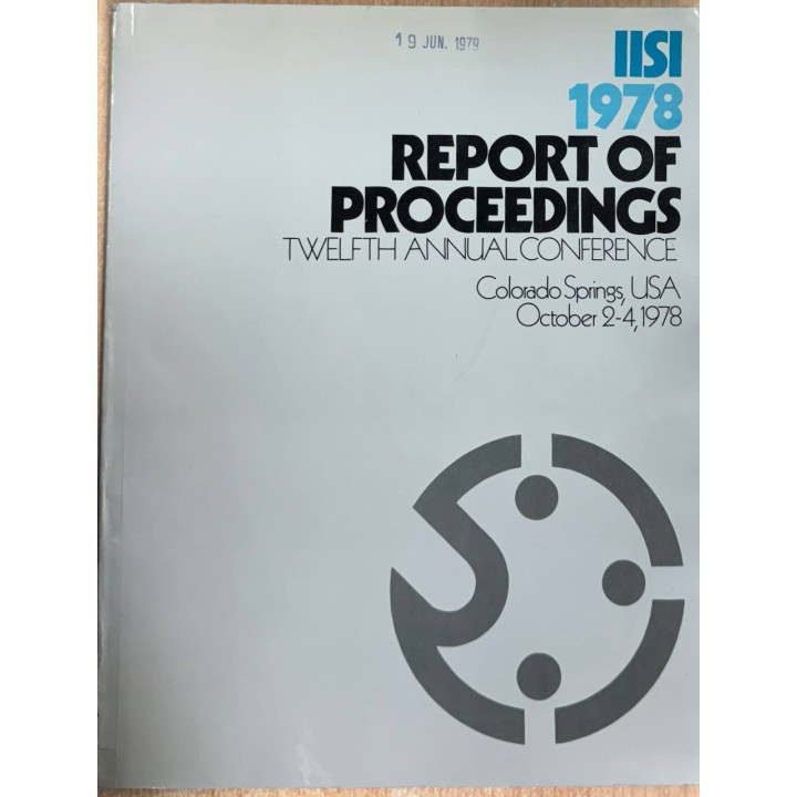 1978 REPORT OF PROCEEDINGS TWELFTH ANNUAL CONFERENCE. Colorado Springs, USA.