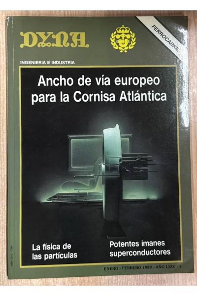 Ancho de vía europeo para la Cornisa Atlántica. Enero-Febrero 1989 - Año LXIV - 1