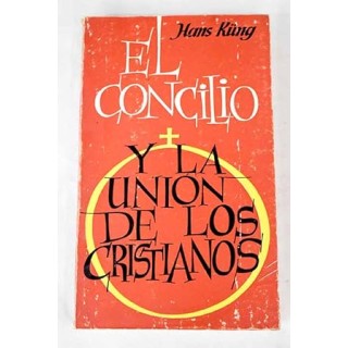 El Concilio y la unión de los cristianos