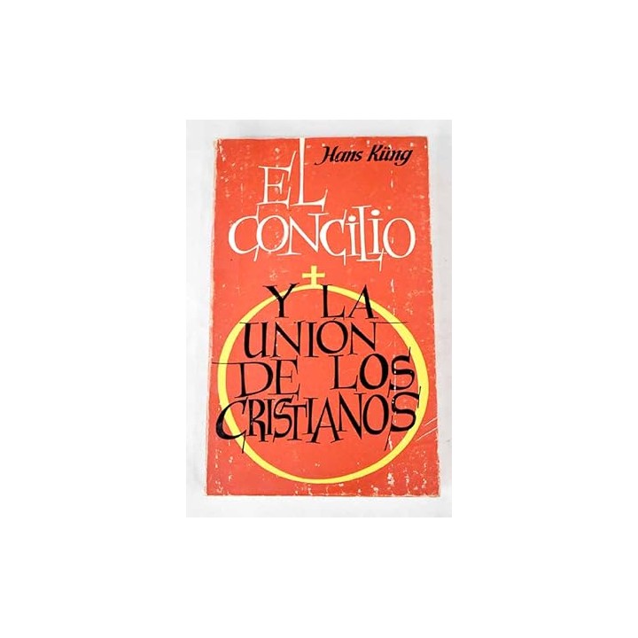 El Concilio y la unión de los cristianos