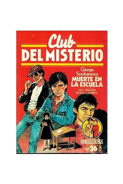 MUERTE EN LA ESCUELA (UNA AVENTURA DE LUCA LAMBERTI)
